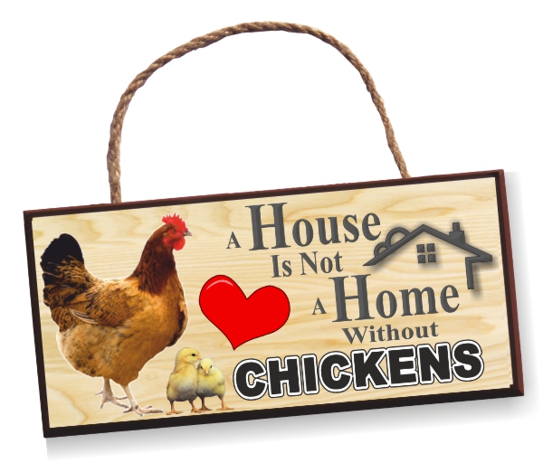 Sign - Chickens Home