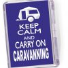Fridge Magnet 'Keep Calm and Carry On Caravanning'