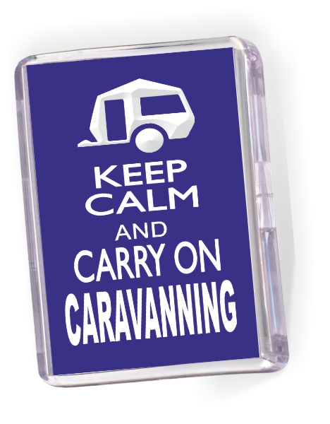 Fridge Magnet 'Keep Calm and Carry On Caravanning'