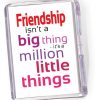 Fridge Magnet Friendship It's...