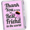  Fridge Magnet  Thank You for Being the Best Friend...'