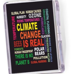Fridge Magnet  'Climate Change  is Real'
